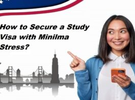 How to Secure a Study Visa with Minilma Stress?