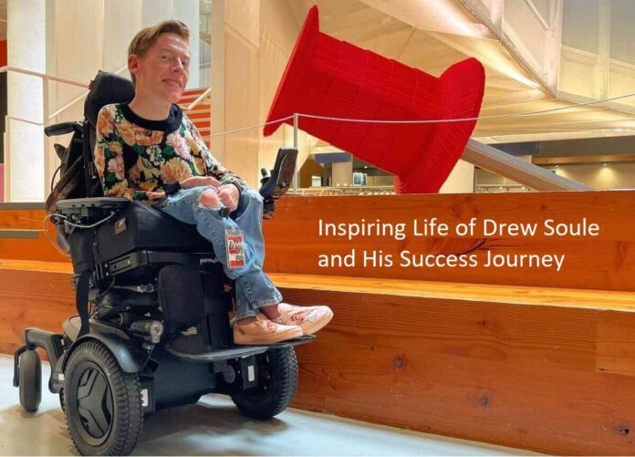 Inspiring Life of Drew Soule and His Success Journey