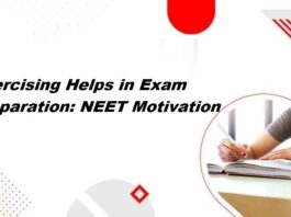 Exercising Helps in Exam Preparation: NEET Motivation